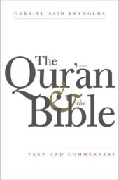 book The Qur'an and the Bible: Text and Commentary