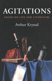 book Agitations: Essays on Life and Literature