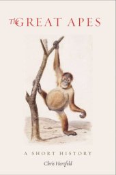 book The Great Apes: A Short History