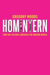 book Homintern: How Gay Culture Liberated the Modern World