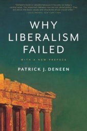 book Why Liberalism Failed