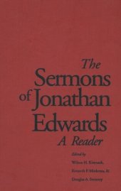 book The Sermons of Jonathan Edwards: A Reader