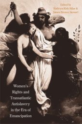 book Women's Rights and Transatlantic Antislavery in the Era of Emancipation