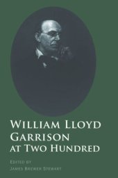 book William Lloyd Garrison at Two Hundred