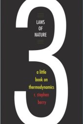 book Three Laws of Nature: A Little Book on Thermodynamics