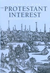 book The Protestant Interest: New England After Puritanism