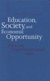 book Education, Society, and Economic Opportunity