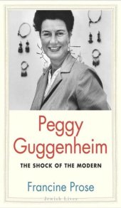 book Peggy Guggenheim: The Shock of the Modern