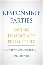 book Responsible Parties: Saving Democracy from Itself