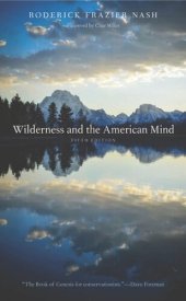 book Wilderness and the American Mind: Fifth Edition