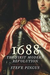 book 1688: The First Modern Revolution