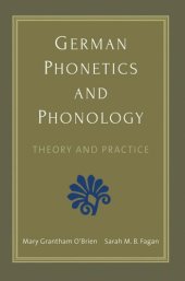 book German Phonetics and Phonology: Theory and Practice