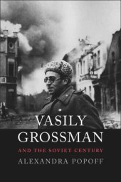 book Vasily Grossman and the Soviet Century