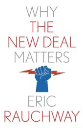 book Why the New Deal Matters