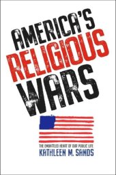 book America’s Religious Wars: The Embattled Heart of Our Public Life