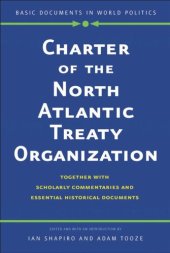 book Charter of the North Atlantic Treaty Organization: Together with Scholarly Commentaries and Essential Historical Documents