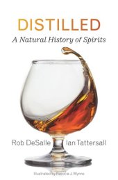 book Distilled: A Natural History of Spirits