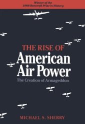 book The Rise of American Air Power