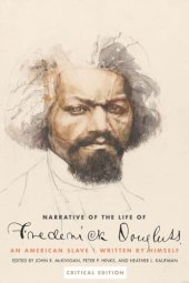 book Narrative of the Life of Frederick Douglass, an American Slave: Written by Himself