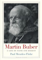 book Martin Buber: A Life of Faith and Dissent