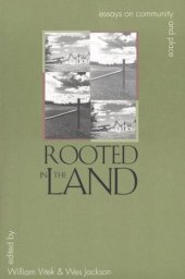 book Rooted in the Land: Essays on Community and Place