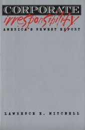 book Corporate Irresponsibility: America's Newest Export