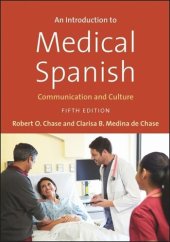 book An Introduction to Medical Spanish: Communication and Culture, Fifth Edition