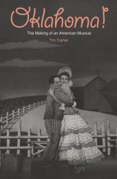 book Oklahoma!: The Making of an American Musical