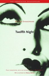 book Twelfth Night: or, What You Will