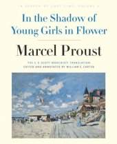 book In the Shadow of Young Girls in Flower: In Search of Lost Time, Volume 2