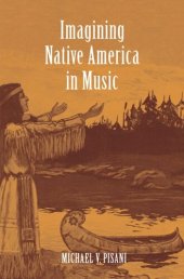 book Imagining Native America in Music