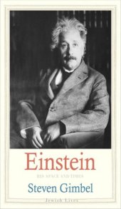 book Einstein: His Space and Times