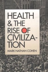 book Health and the Rise of Civilization