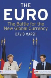 book The Euro: The Battle for the New Global Currency