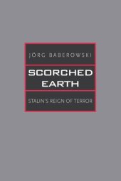 book Scorched Earth: Stalin's Reign of Terror