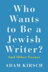 book Who Wants to Be a Jewish Writer?: And Other Essays