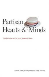 book Partisan Hearts and Minds: Political Parties and the Social Identities of Voters