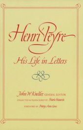 book Henri Peyre: His Life in Letters