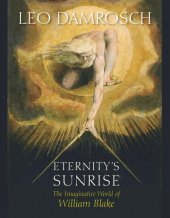 book Eternity's Sunrise: The Imaginative World of William Blake