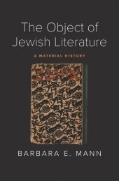 book The Object of Jewish Literature: A Material History