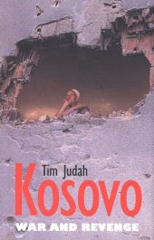 book Kosovo: War and Revenge