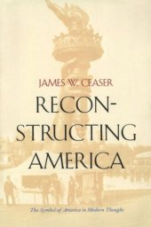 book Reconstructing America