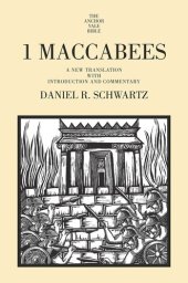 book 1 Maccabees: A New Translation with Introduction and Commentary