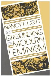 book The Grounding of Modern Feminism