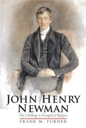 book John Henry Newman: The Challenge to Evangelical Religion