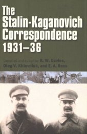 book The Stalin-Kaganovich Correspondence, 1931†“36