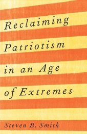 book Reclaiming Patriotism in an Age of Extremes