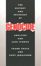 book The History and Sociology of Genocide: Analyses and Case Studies