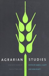 book Agrarian Studies: Synthetic Work at the Cutting Edge