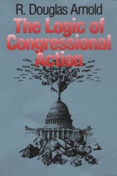 book The Logic of Congressional Action